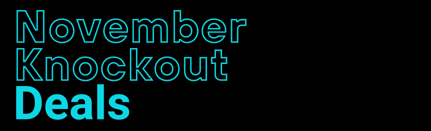 Black Friday Knockouts